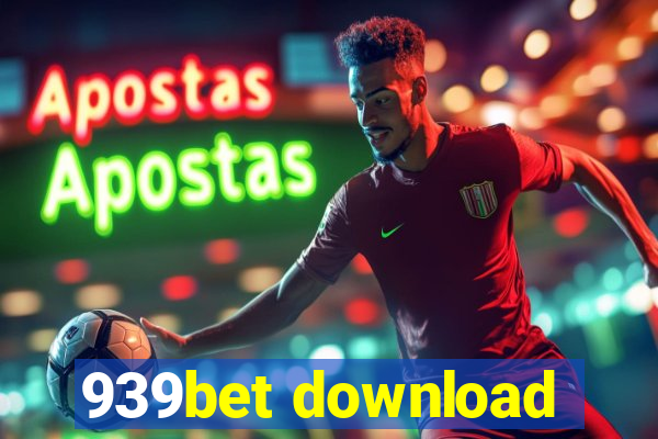 939bet download